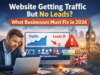 Website Getting Traffic But No Leads